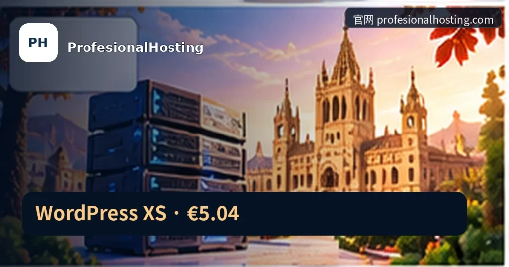 ProfesionalHosting|WordPress XS · €5.04,品牌名称、官方域名与活动主题的独立编辑封面